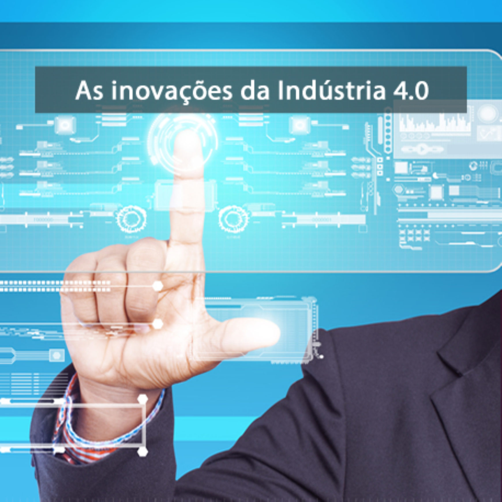 As inovações da Indústria 4.0